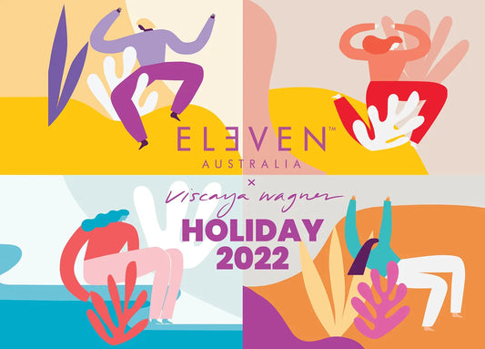 ELEVEN Australia X Viscaya Wagner Holiday 2022